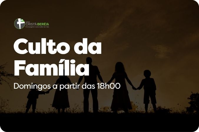 Culto da Família